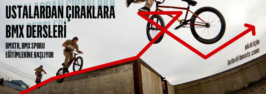 Ustalardan Çıraklara BMX Dersleri